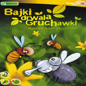 Bajki Drwala Gruchawki