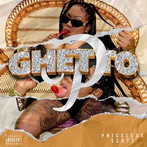 Ghetto P (Explicit)