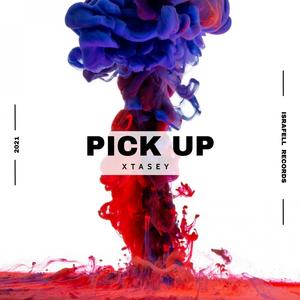 PICK UP (Explicit)