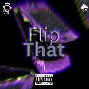 FlipThat FlipPhoneBoogie (Explicit)