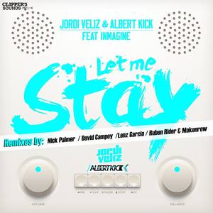 Jordi Veliz - Let Me Stay (Radio Edit)
