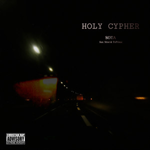 HOLY CYPHER (Explicit)