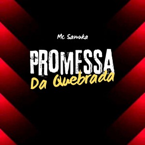 Promessa da Quebrada