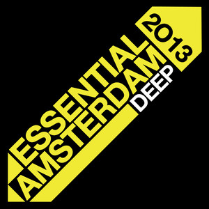 Essential Amsterdam 2013: Deep