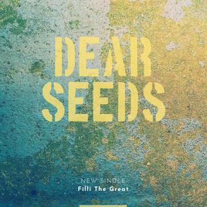 Dear Seeds (Explicit)