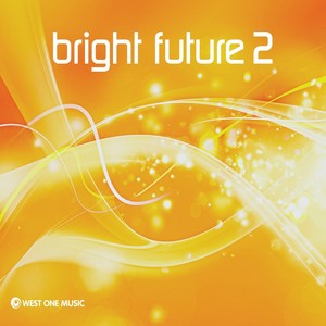 Bright Future 2