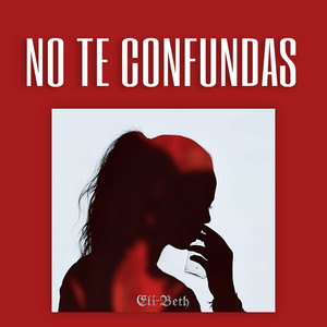 No Te Confundas