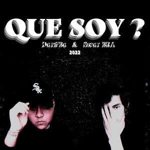 Que Soy?