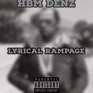 LYRICAL RAMPAGE (Explicit)