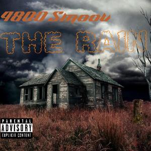 The Rain (Explicit)