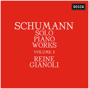 Schumann: Solo Piano Works - Volume 1