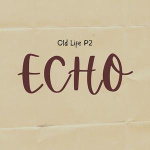 Old Life II