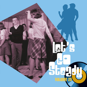 Let's Go Steady, Vol. 25