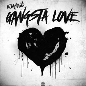 Gangsta Love (Explicit)