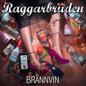 Brännvin (Explicit)