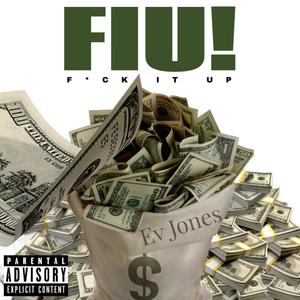 FIU! (Explicit)