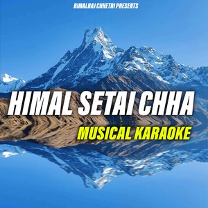 Himal Setai Chha (Karaoke Version)