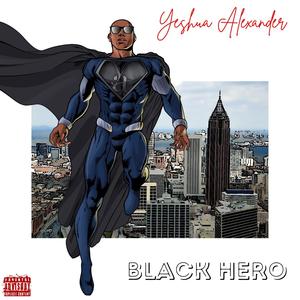 Black Hero (Explicit)