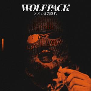 WOLFPACK (ウルフパック) (feat. Dosia Beats) (Explicit)