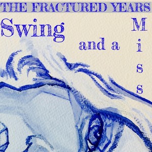 Swing and a Miss(feat. Christine Dwyer)
