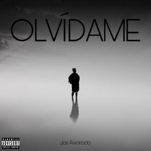 Olvídame (Explicit)