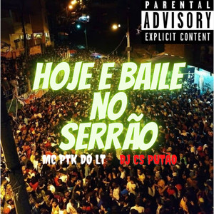 HOJE E BAILE NO SERRÃO (Explicit)