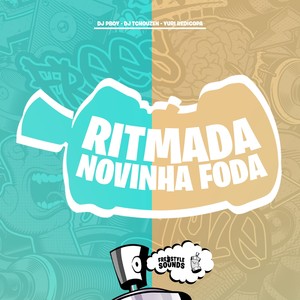 Ritmada Novinha Foda (Explicit)