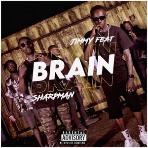 BRAIN (feat. SHARPMAN) [Explicit]