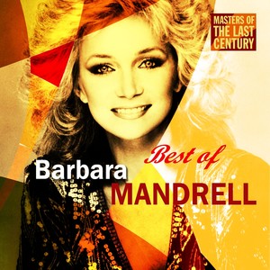 Masters Of The Last Century: Best of Barbara Mandrell