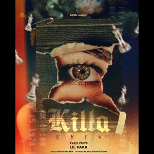 Killa Eyes (Explicit)