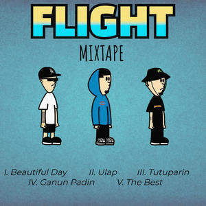 Flight Mixtape (Explicit)