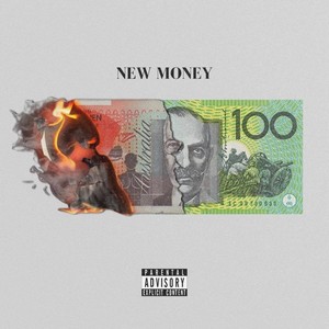 New Money (feat. TH3 KXD) (Explicit)