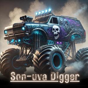 Son-uva Digger (Son of Grave Digger)