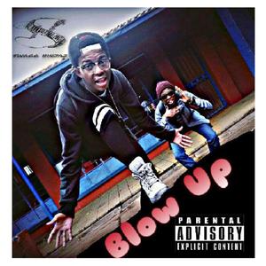 Blow Up(feat. Mighty) (Explicit)