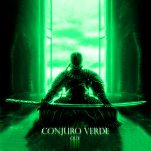 CONJURO VERDE (Explicit)