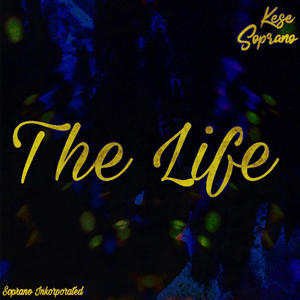 The Life (Explicit)