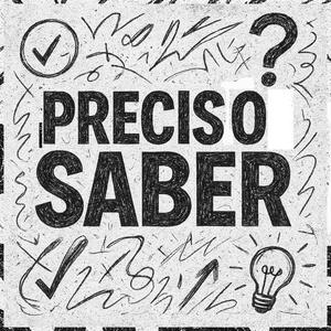 Preciso Saber (Explicit)