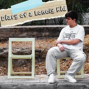 Diary of a Lonely Kid (Explicit)