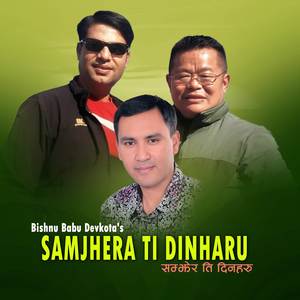 Samjhera Ti dinharu