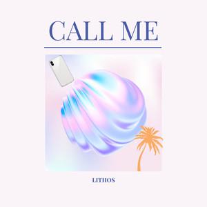 Call Me (Explicit)