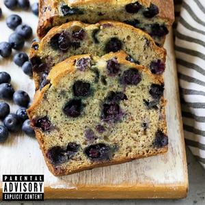Blueberry Banana Bread (Explicit)