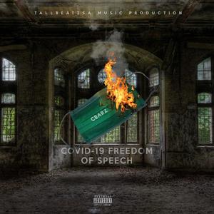 Covid19 Freedom Of Speech (Explicit)