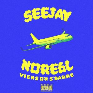 Viens on s'barre (feat. Nore6l) [Explicit]