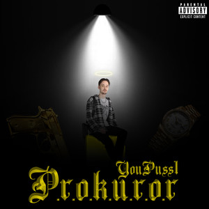 P.r.o.k.u.r.o.r (Explicit)