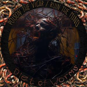 Diet Of Worms (feat. Ruin the Mind) [Explicit]