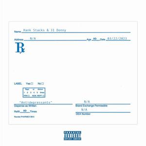 Antidepressants (feat. 31 Donny) (Explicit)