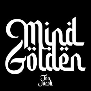 Mind Golden (Explicit)