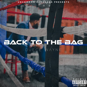 BACK TO THE BAG (Explicit)