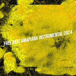 Free Beat Amapiana Instrumental 2024