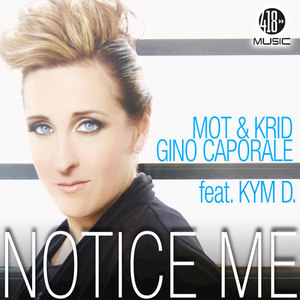 Notice Me (Radio Edit)